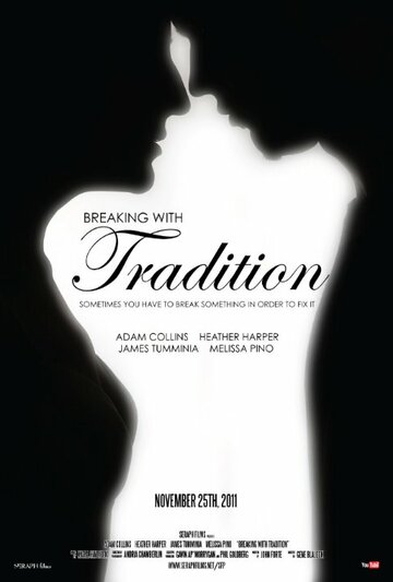 Breaking with Tradition